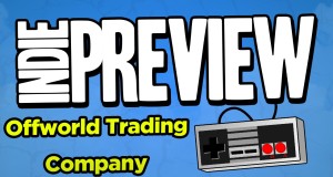 Indie Game Preview: Off-world Trading Company – Economic Strategy Game